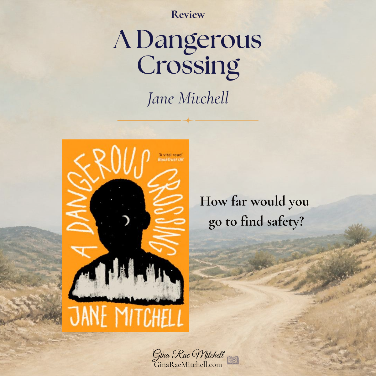 A Dangerous Crossing by Jane Mitchell book cover with a winding road and mountains in the background