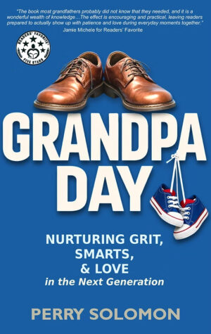 Grandpa Day by Perry Solomon