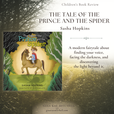 The Tale of the Prince and the Spider by Sasha Hopkins | Children's Book Review