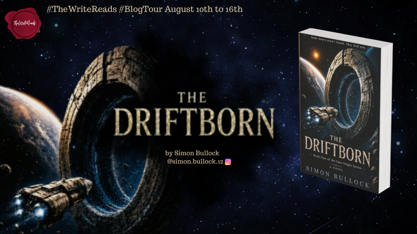 The Write Reads blog tour banner for The Driftborn by Simon Bullock with the book cover and space artwork