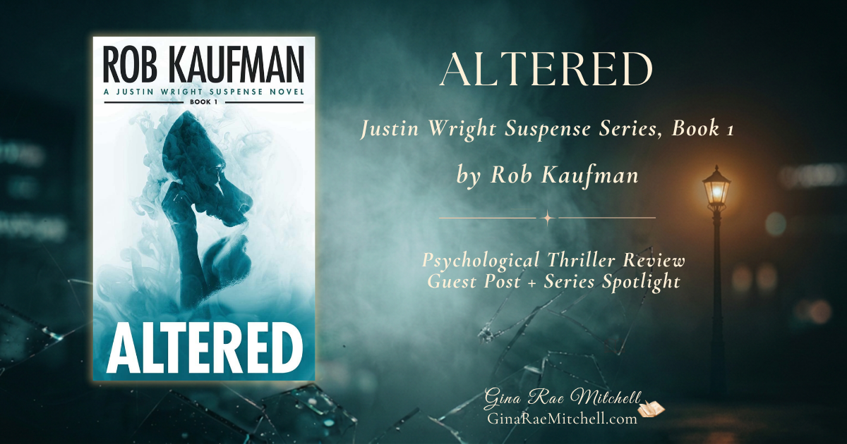Altered by Rob Kaufman psychological thriller review banner