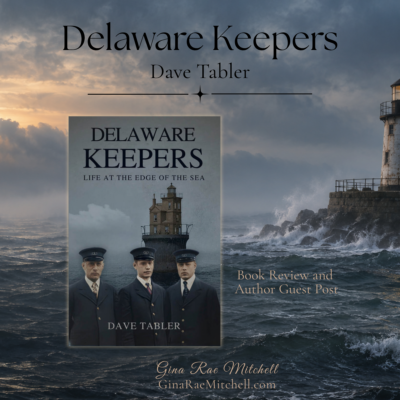Delaware Keepers: Life at the Edge of the Sea by Dave Tabler
