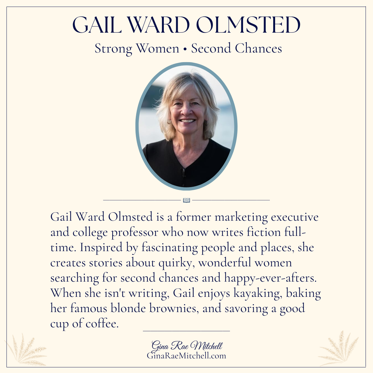 Class Reunion: Keep Your Friends Closer by Gail Ward Olmsted 4 Gail Ward Olmsted square author biography card