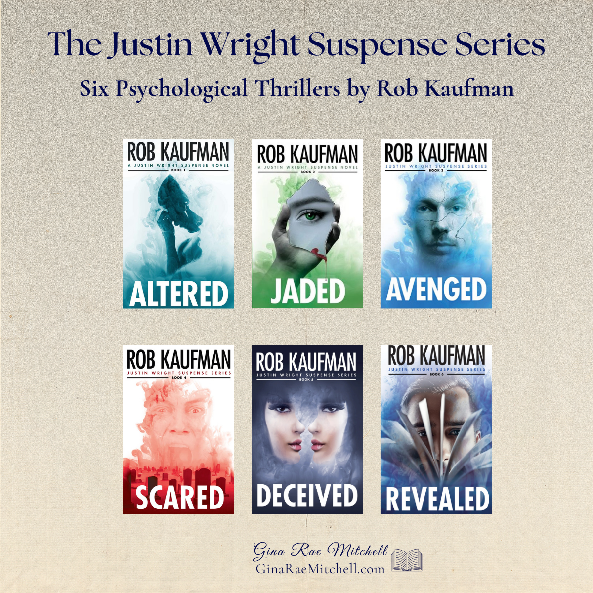 Covers of the six Justin Wright Suspense Series books by Rob Kaufman