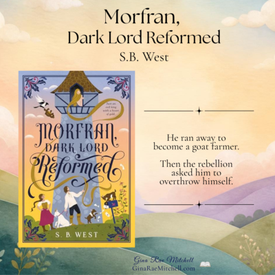 Morfran, Dark Lord Reformed by S.B. West | Book Review