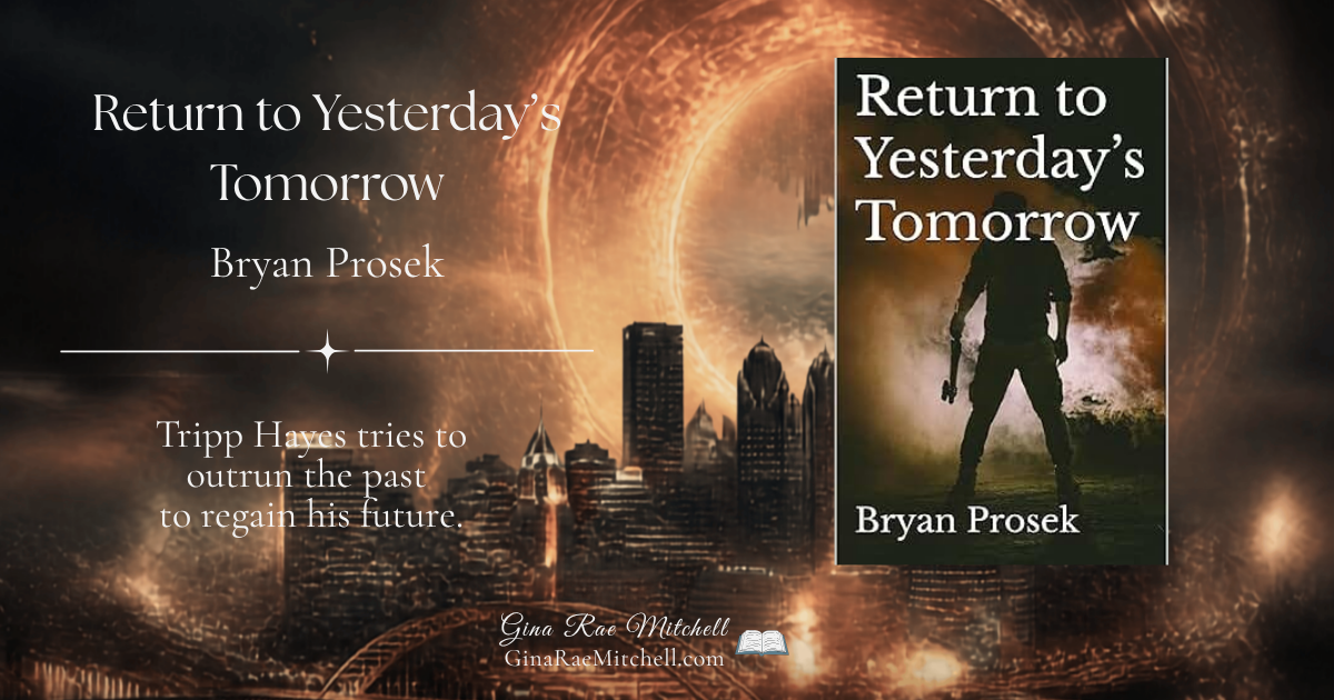 Return to Yesterday's Tomorrow review banner with book cover and futuristic Pittsburgh skyline