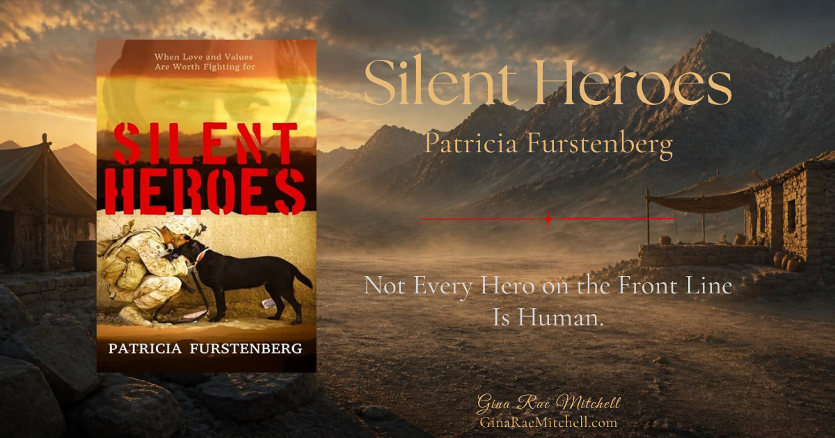 Silent Heroes by Patricia Furstenberg book review graphic featuring a soldier and military working dog