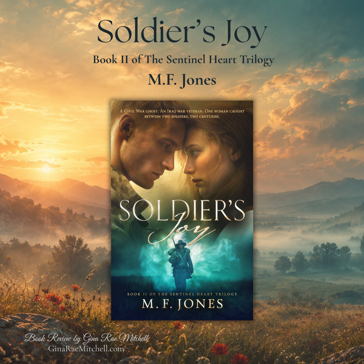 Soldier's Joy by M.F. Jones, a supernatural military romance and the second book in The Sentinel Heart Trilogy.