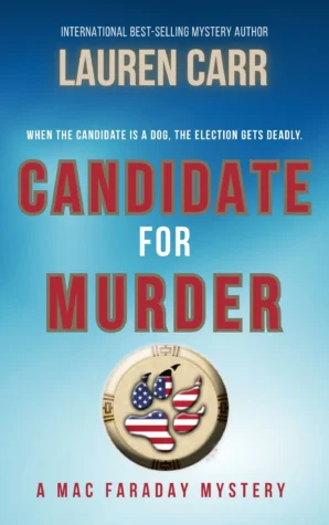 Candidate for Murder by Lauren Carr | Review and Guest Post