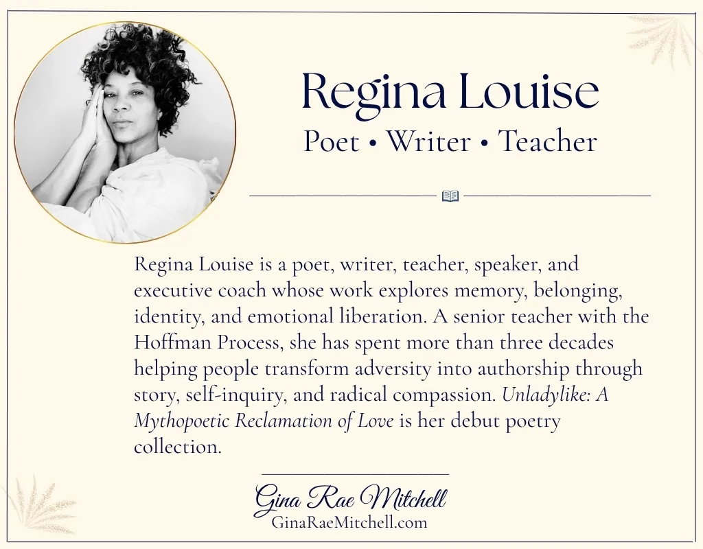 Cream-and-navy author card featuring Regina Louise's portrait, the line Poet • Writer • Teacher, and a short biography.