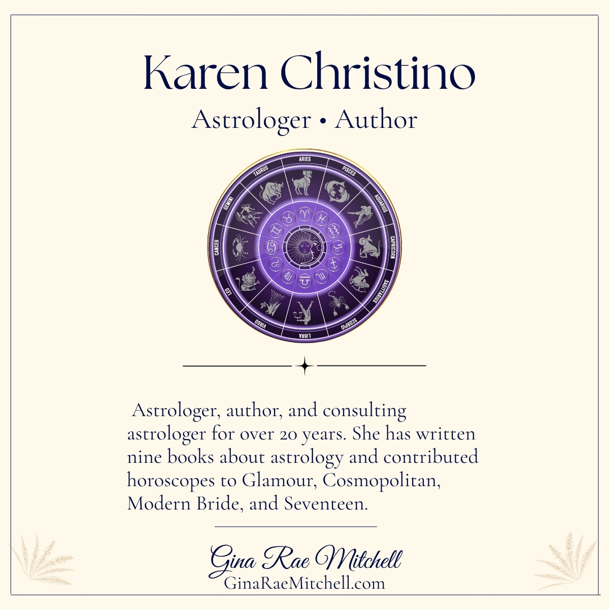 Dazzled by the Light by Karen Christino | Spotlight 5 Square Karen Christino author information graphic featuring a purple zodiac wheel, cream background, and a brief biography of her astrology writing career.