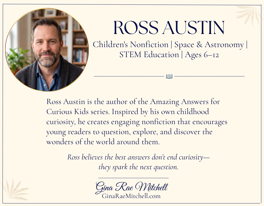 Ross Austin author portrait and biography with Amazing Answers for Curious Kids Space Edition book cover