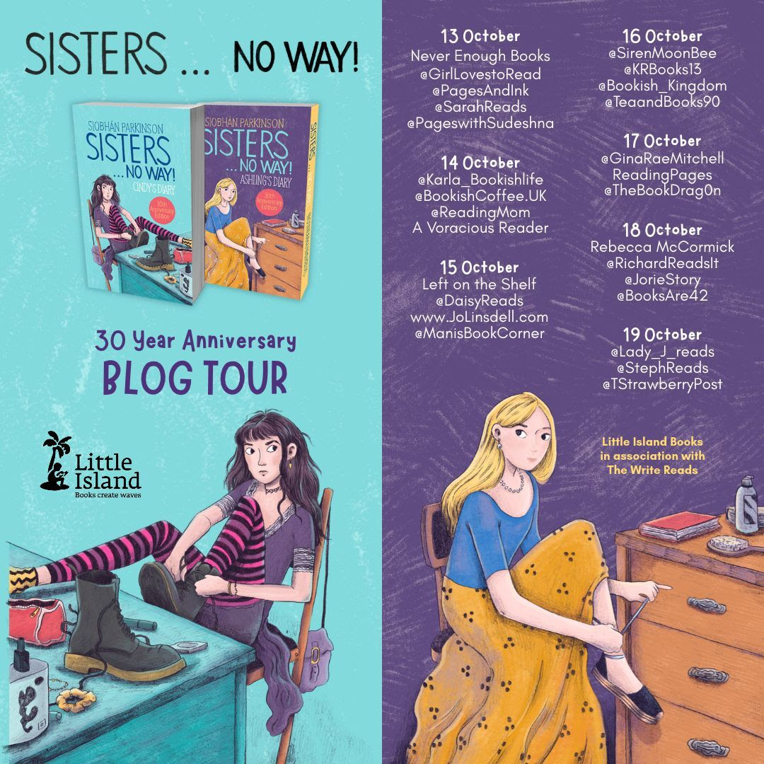 Official blog tour poster for Sisters ... No Way! by Siobhán Parkinson with anniversary edition covers and tour dates