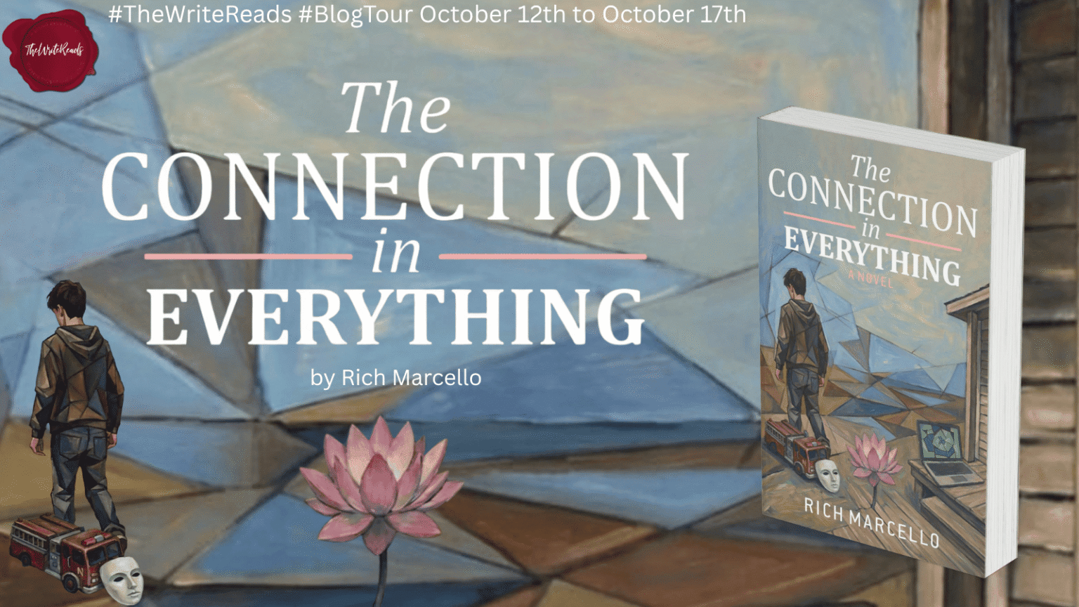 The Write Reads October 12 to 17 blog tour banner for The Connection in Everything by Rich Marcello featuring the illustrated book cover and pink lotus