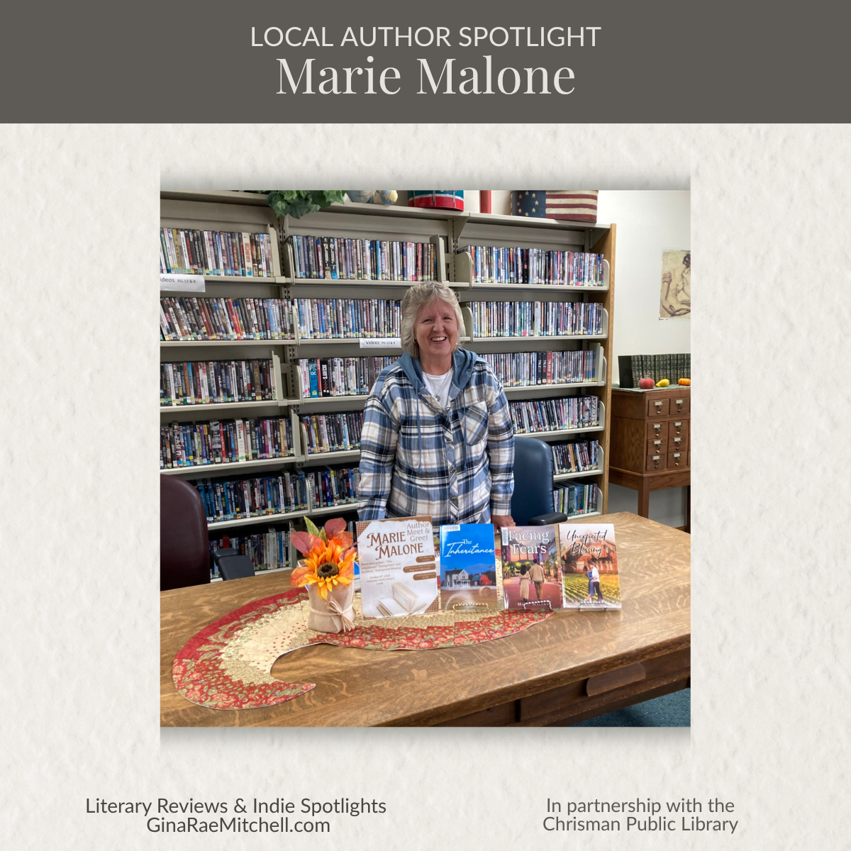 Local author Marie Malone featured with three books The Inheritance, Facing Fears, and Unexpected Blessings in a calm literary setting with a focus on growth, resilience, and second chances