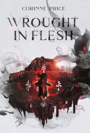Review: Wrought in Flesh by Corinne Price